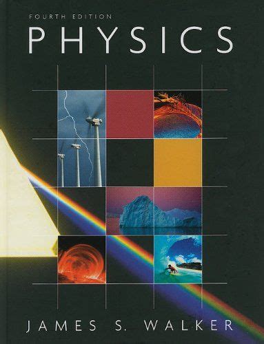 Full Download Download Physics 4Th Edition By James S Walker Pdf 