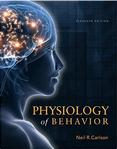 Read Download Physiology Of Behavior 11Th Edition Pdf 