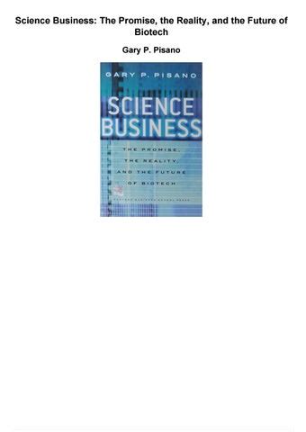 Read Download Science Business The Promise The Reality And The Future Of Biotech Pdf 