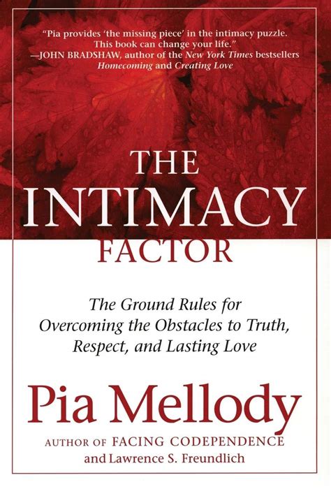 Read Online Download The Intimacy Factor The Ground Rules For Overcoming The Obstacles To Truth Respect And Lasting Love Pdf 