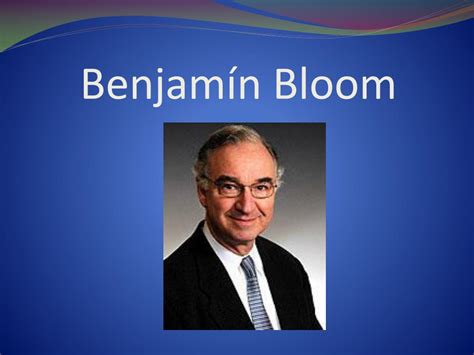 dr benjamin bloom biography