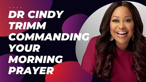 Dr Cindy Trimm Commanding Your Morning Prayer
