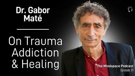 Dr Gabor Maté