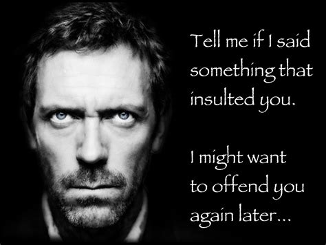 Dr House Quotes