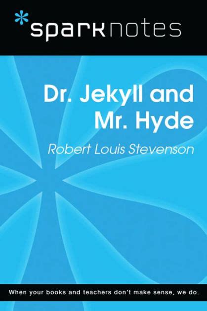 Dr Jekyll And Hyde Sparknotes
