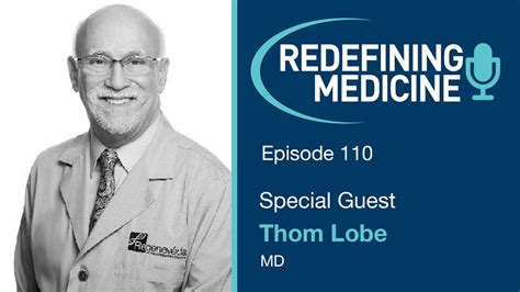 dr thom lobe biography