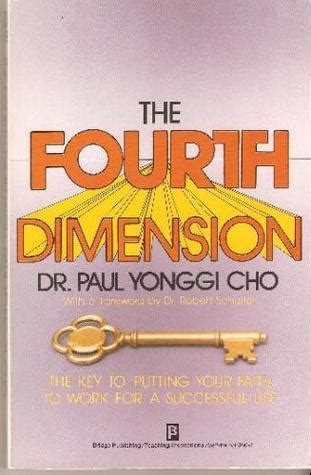 Read Online Dr Paul Yonggi Cho Fourth Dimension 