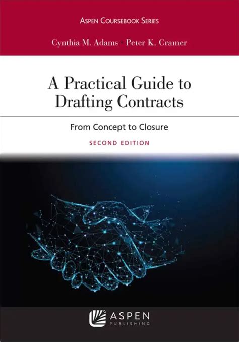 Drafting Contracts A Guide To The Practical Application Of The Principles Of Contract Law