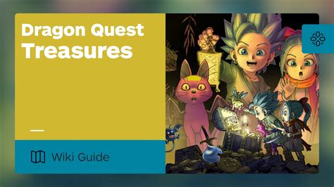 Dragon Quest Treasures Walkthrough