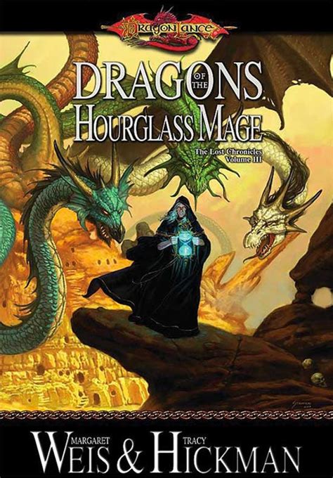 Full Download Dragonlance Dragons Of The Hourglass Mage Lost Chronicles 3 