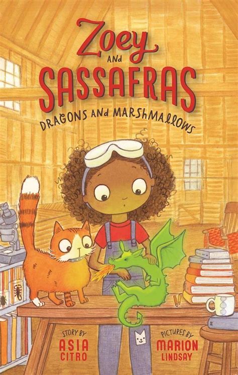 Read Online Dragons And Marshmallows Zoey And Sassafras 
