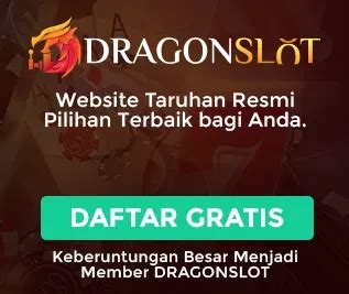 Dragonslot Daftar Judi Online Gacor Gampang Jackpot Asia Judi 212slot Online - Judi 212slot Online