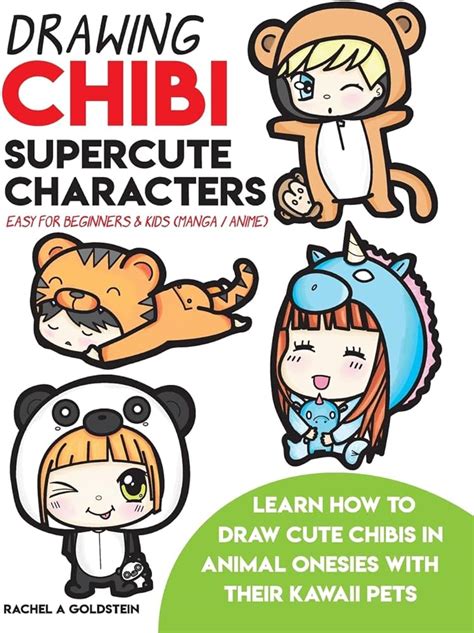 Drawing Chibi Supercute Characters Easy For Beginners Kids Manga Anime Learn How To Draw Cute Chibis In Animal Onesies With Their Kawaii Pets Drawing For Kids Book 19