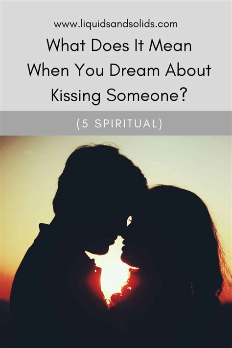 dream about kissing someone you loved