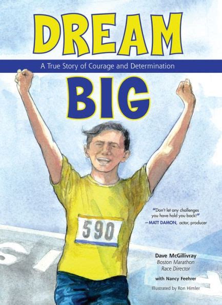 Read Dream Big A True Story Of Courage And Determination 