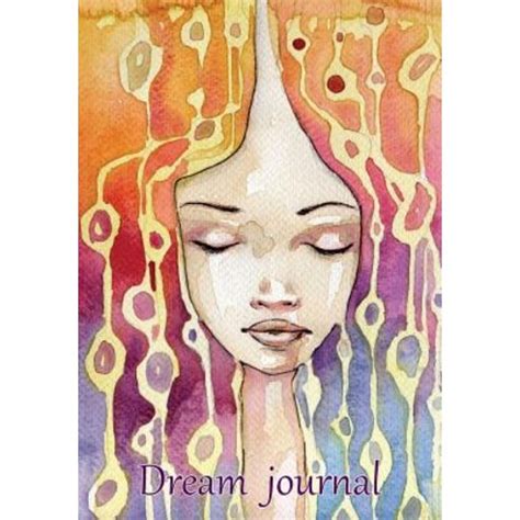 Read Dream Journal Diary Notebook For Your Dreams And Their Interpretations Dreamcatcher Cover Know Yourself Notebooks 