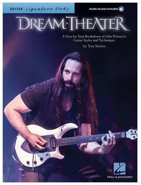 Download Dream Theater Signature Licks A Step By Step Breakdown Of John Petruccis Guitar Styles And Techniques 