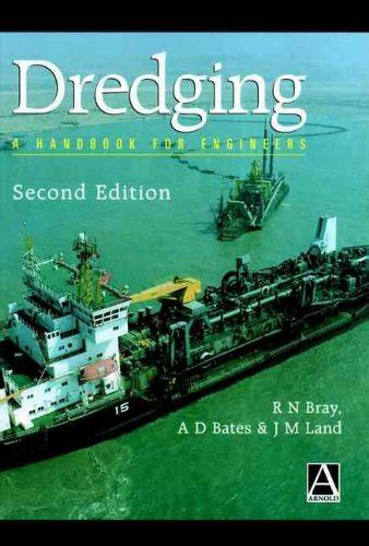 Dredging A Handbook For Engineers