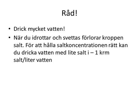 dricka vatten med lite salt i