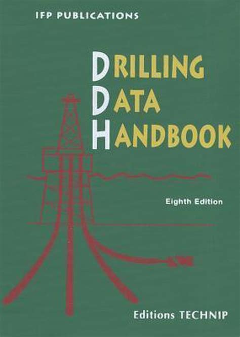 Read Online Drilling Data Handbook 10Th Edition 