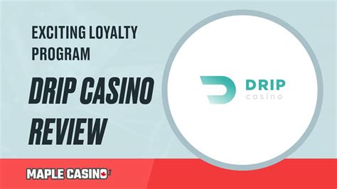 conclusion of drip casino!