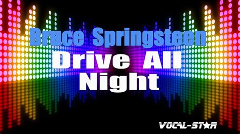 drive all night bruce springsteen karaoke