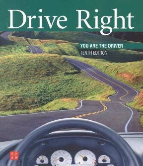 Read Drive Right You Are The Driver Tenth Edition Download 