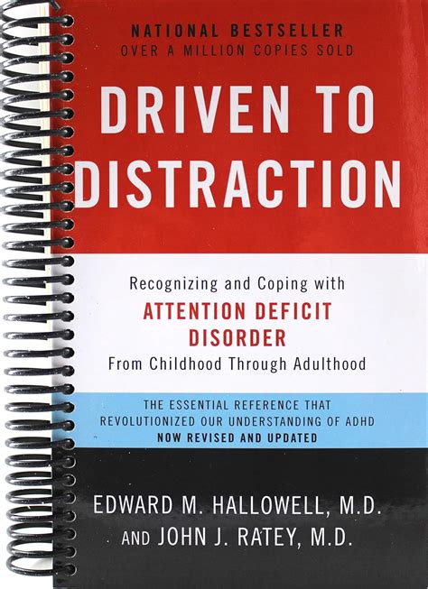 Driven To Distraction Revised Recognizing And Cop