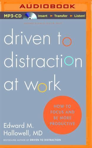 Driven To Distraction Unabridged