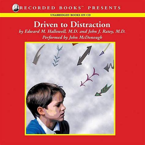 Read Online Driven To Distraction Recognizing And Coping With Attention Deficit Disorder 