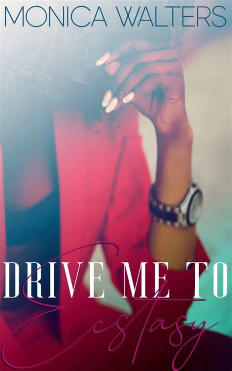 driven to ecstasy