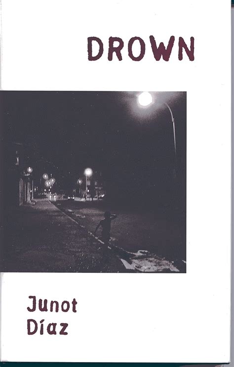 Drown By Junot Diaz Chapter Summary