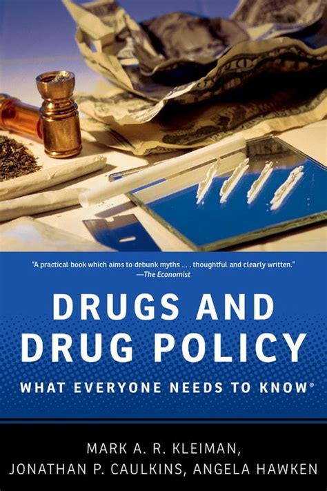 Read Drugs And Drug Policy What Everyone Needs To Know 