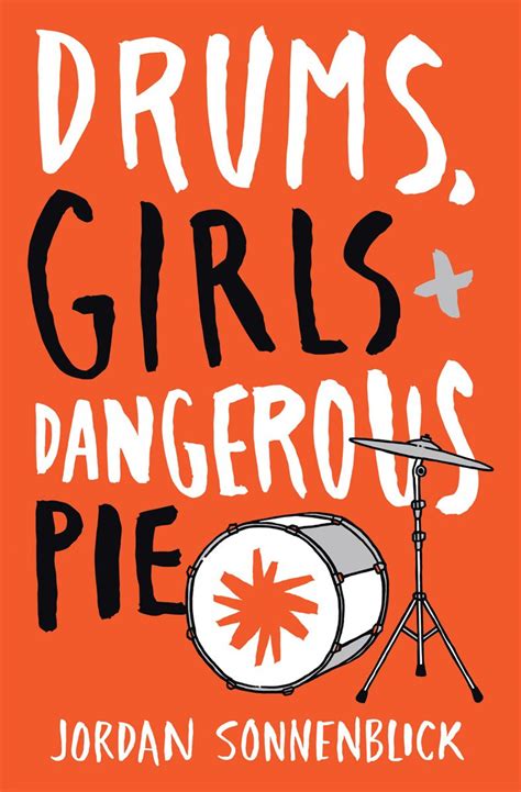 drums girls and dangerous pie drums girls and dangerous pie publish date