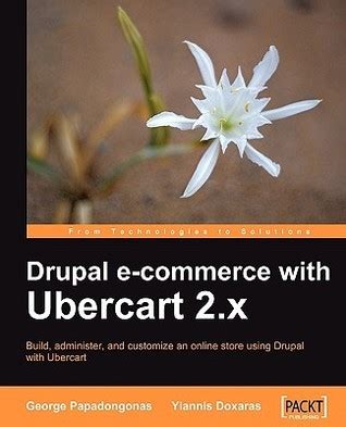 Drupal E Commerce With Ubercart 2 X Yiannis Doxaras