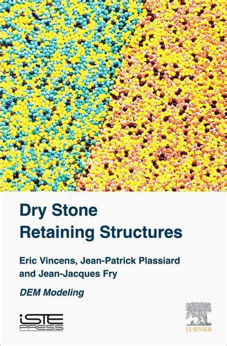 Read Online Dry Stone Retaining Structures Dem Modeling 