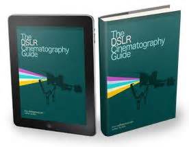 Read Dslr Cinematography Guide Free Download 