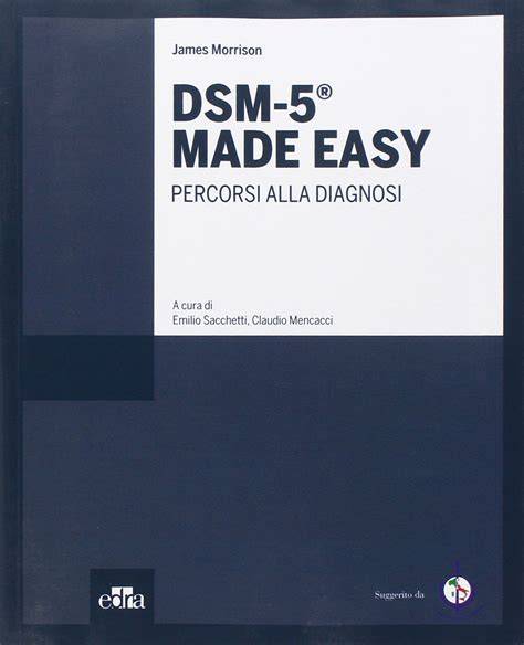 dsm 5 made easy percorsi alla diagnosi