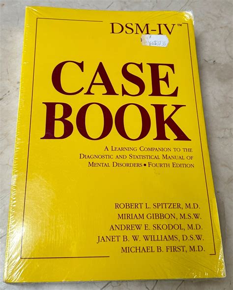 Dsm Iv Casebook A Learning Companion To The Diagnostic And Statistical Of Mental Disorders