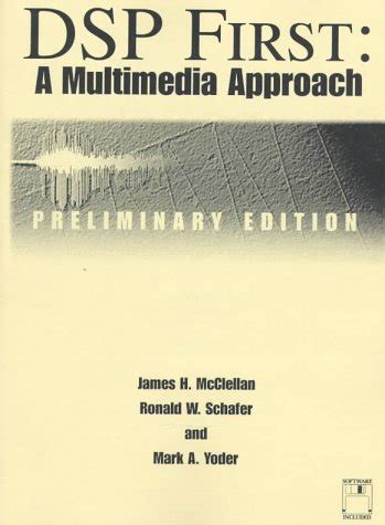Dsp First A Multimedia Approach