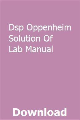 Dsp Oppenheim Solution Manual 3rd Edition