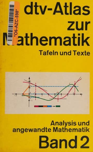 dtv atlas mathematik 2 analysis und angewandte ma