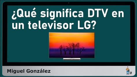 Dtv Que Es