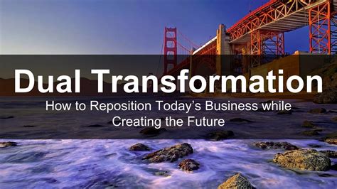 Download Dual Transformation How To Reposition Todays Business While Creating The Future 