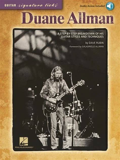 duane allman a step by step breakdown of his guit