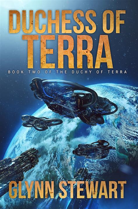 Read Duchess Of Terra Duchy Of Terra Book 2 