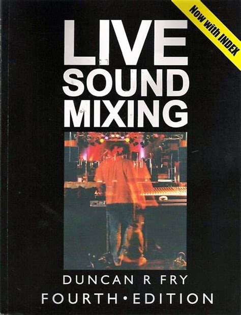 Read Online Duncan Fry Live Sound Mixing Pdf 