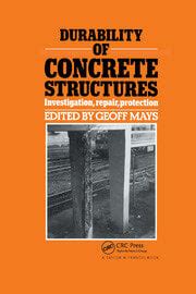 Durability Of Concrete Structures Investigation Repair Protection
