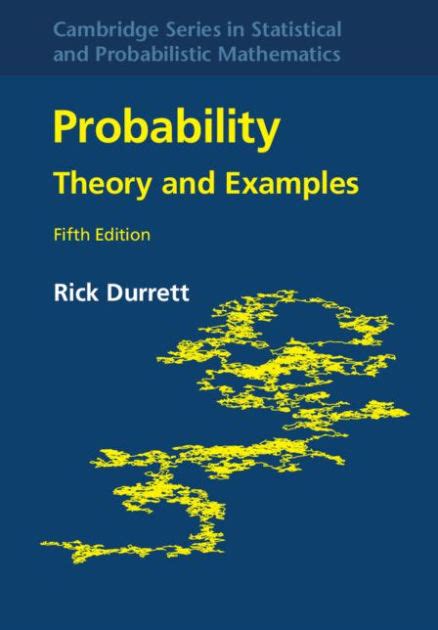 Read Online Durrett Probability Theory And Examples Solutions Pdf 