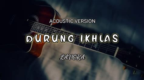 Durung Ikhlas Chords By Lavora Ultimate Guitar Com Chord Durung Ikhlas - Chord Durung Ikhlas